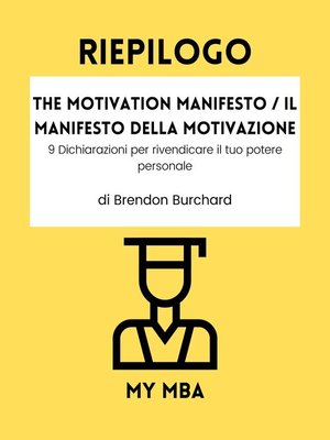 cover image of Riepilogo--The Motivation Manifesto / Il Manifesto Della Motivazione